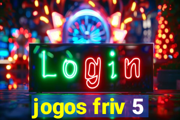 jogos friv 5